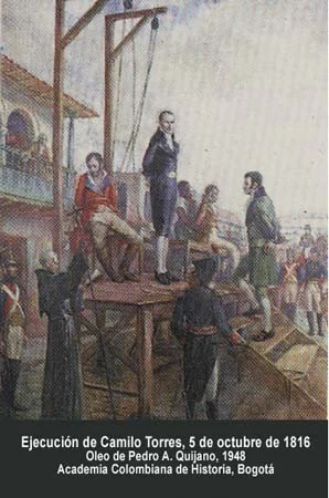 Ejecución de Camilo Torres. 5 de octubre de 1816. Óleo de Pedro A. Quijano. Academia Colombiana de Historia, Bogotá.