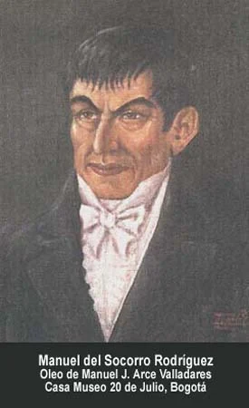 Manuel del Socorro Rodríguez. Óleo de Manuel J. Arce Valladares. Casa Museo 20 de Julio, Bogotá.